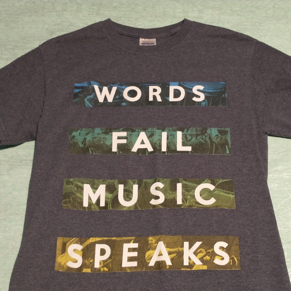 Official Words Fail, Music Speaks Shirt